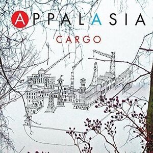 Appalasia - Cargo  CD